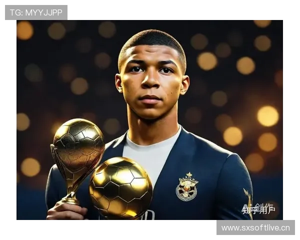 姆巴佩持续保持出色状态，金球奖竞争者的表现值得关注